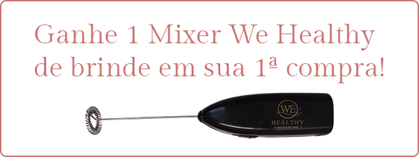 Ganhe 1 Mixer We Healthy de brinde em sua 1ª compra!
